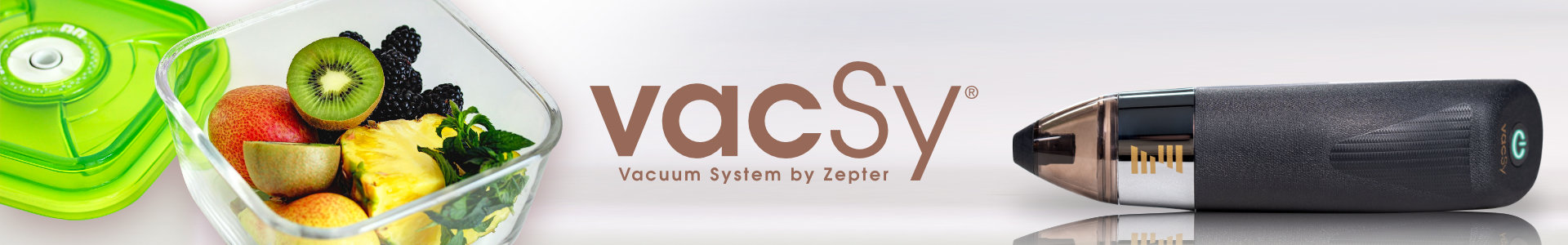 VACSY-Vacuum System by Zepter